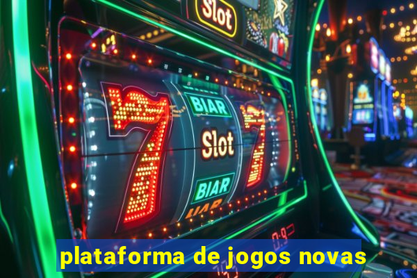 plataforma de jogos novas